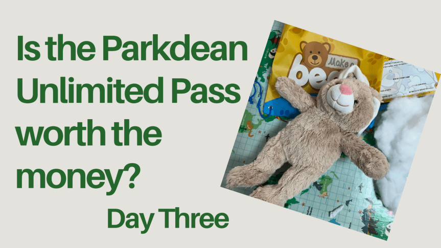 Is the Parkdean Ultimate Activity pass worth the money? – Day&nbsp;3